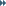 >>