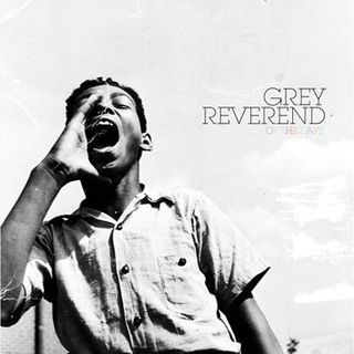 Grey Reverend album