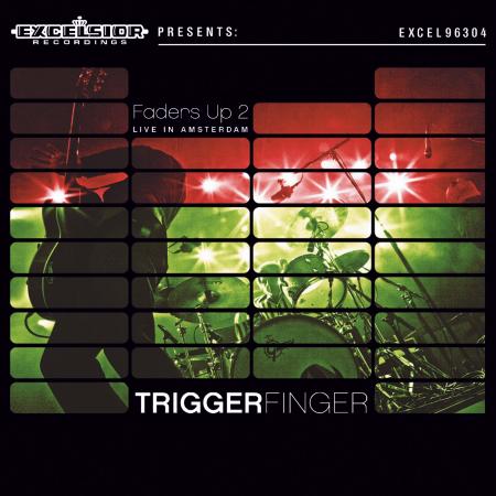 Triggerfinger Faders Up 2
