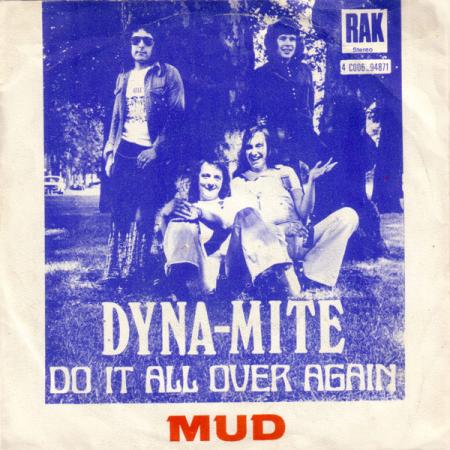 De Belgische single van Mud met Dyna-Mite