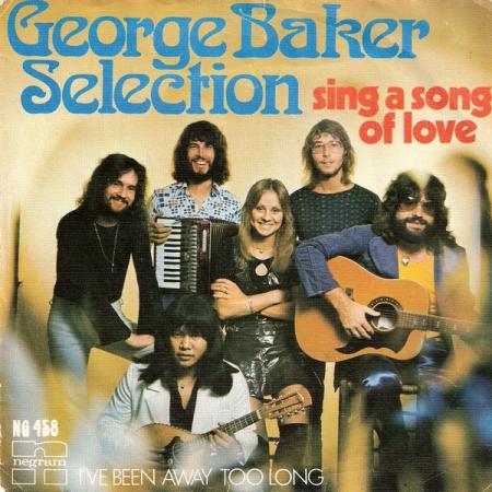 George Baker Selection - Sing a Song of Love