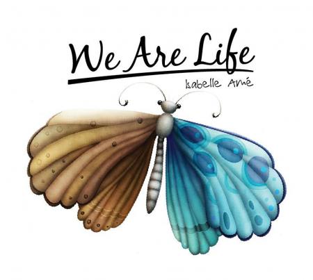 Isabelle Am? - We Are Life (gr)