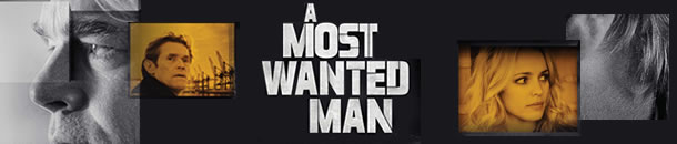 A Most Wanted Man banner