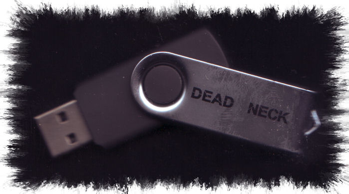 Dead Neck op USB-stick