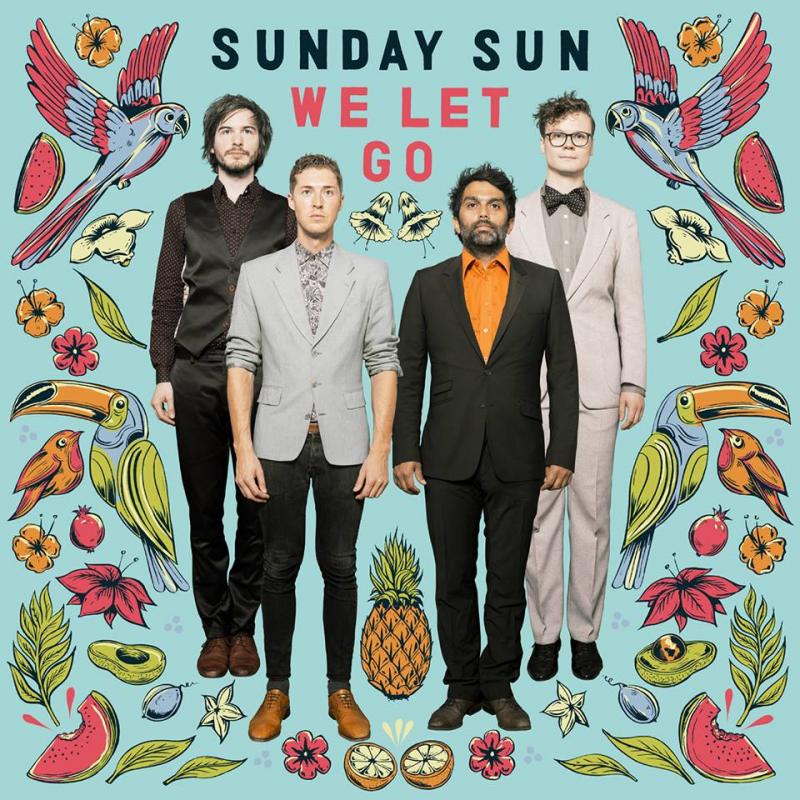 Sunday Sun - We Let Go