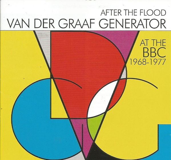 Van Der Graaf Generator - After The Flood: At the BBC 1968-1977