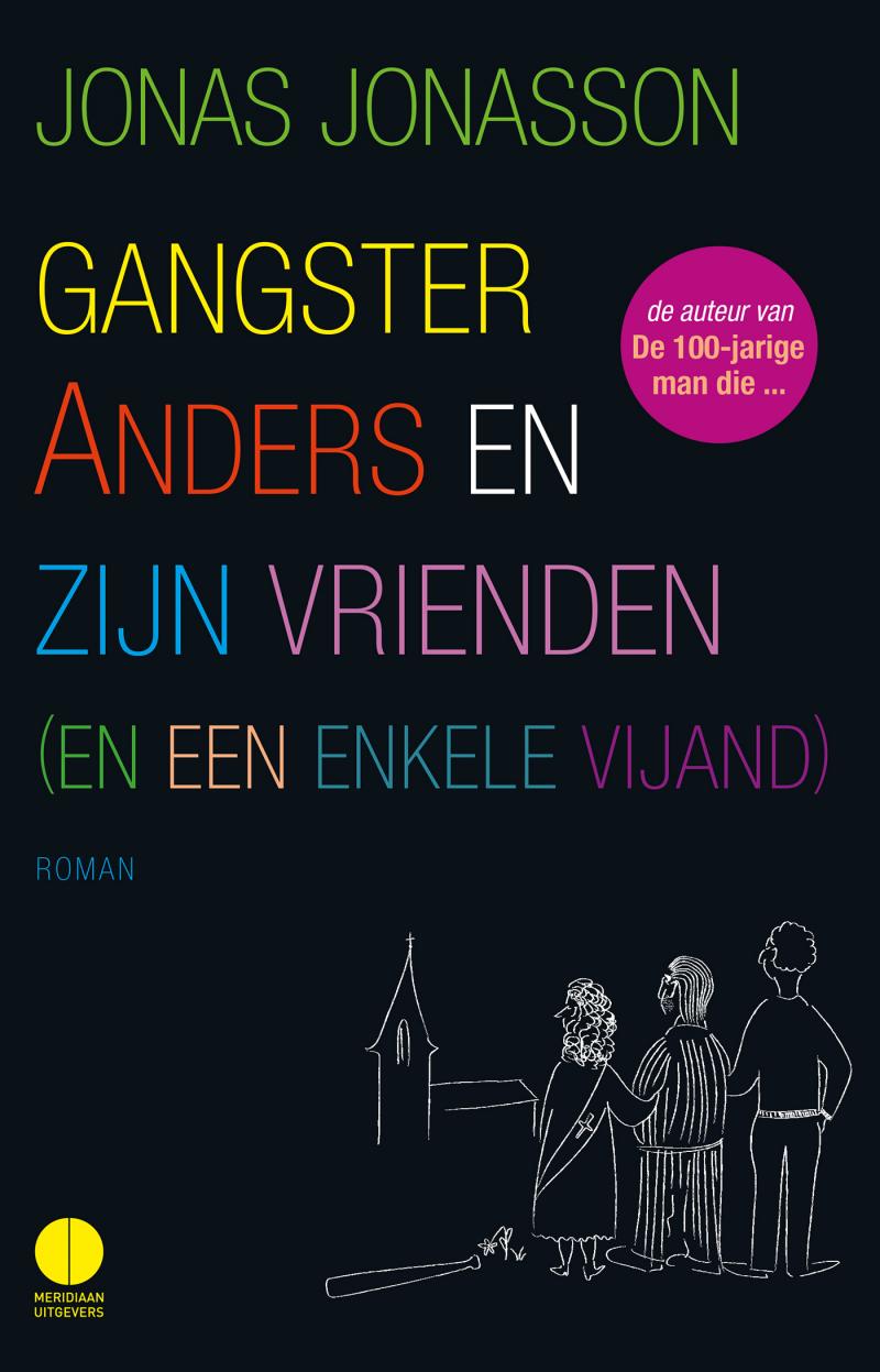 Cover Jonas Jonasson - Gangster Anders en zijn vrienden