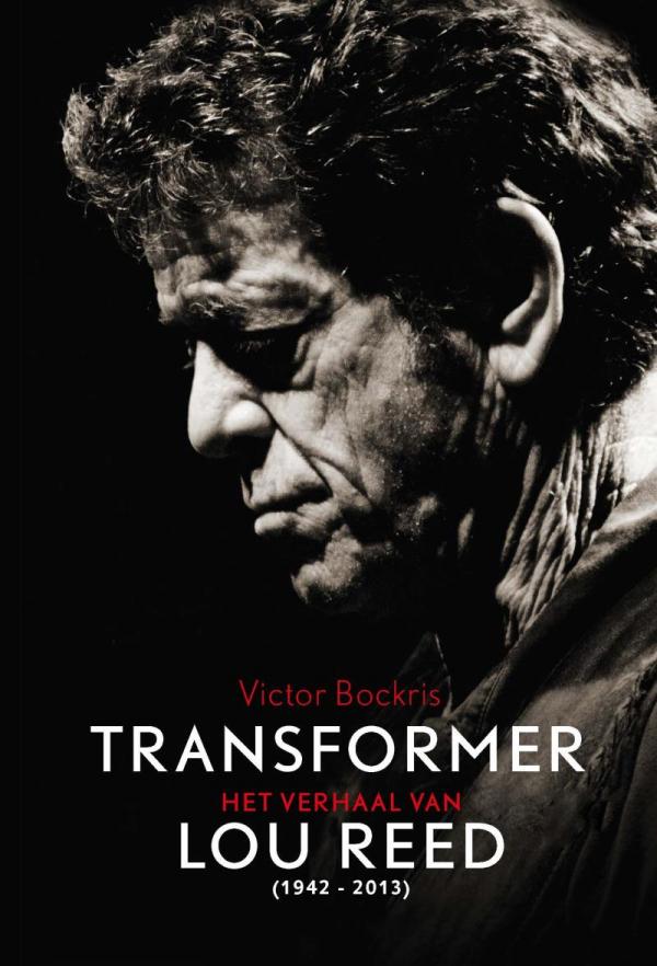 Transformer: Het Leven Van Lou Reed (1942 - 2013)
