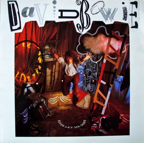1987 David Bowie ‎– Never Let Me Down