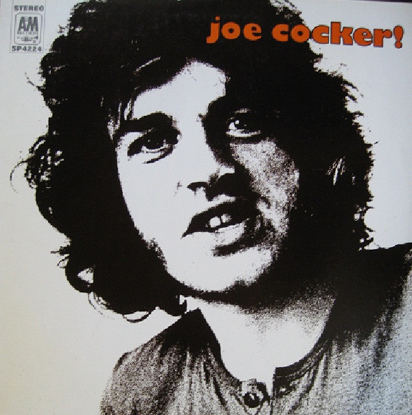 Joe Cocker & The Grease band - Joe Cocker (1969)