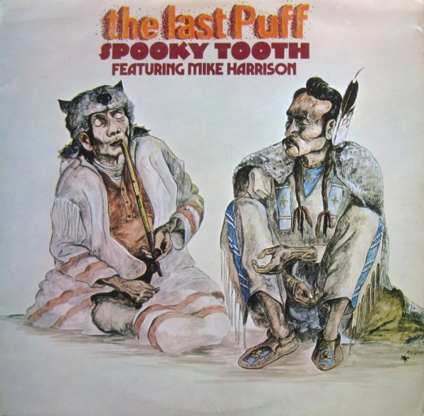 Spooky Tooth - The Last Puff (1970)