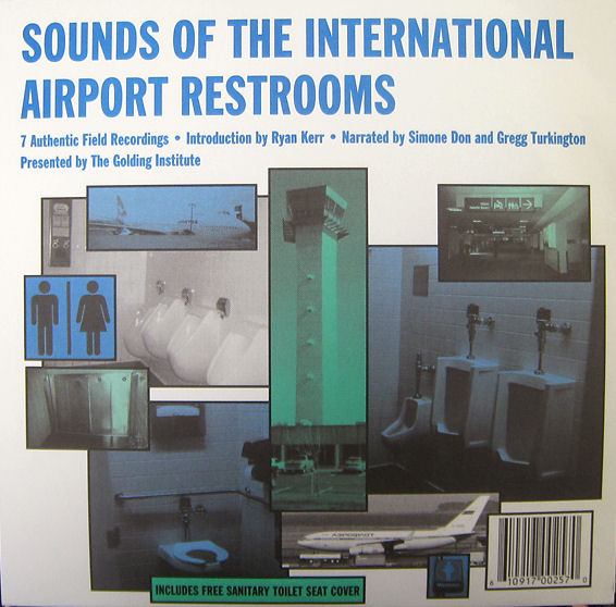 The Golding Institute - Sounds Of The International Airport Restrooms (1998)