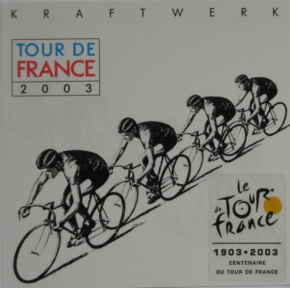 Kraftwerk - Tour de France 2003
