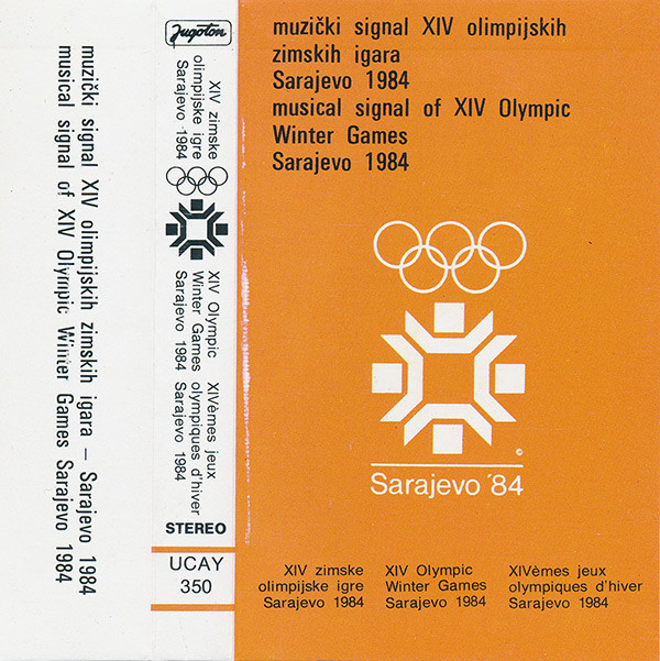 1982 - No Artist - Muzički Signal XIV Olimpijskih Zimskih Igara Sarajevo 1984
