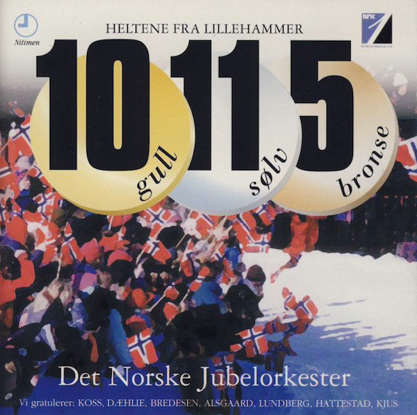 1994 - Det Norske Jubelorkester - 10 Gull 11 Sølv 5 Bronse