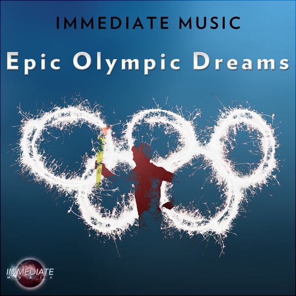 2012 - Immediate - Epic Olympic Dreams