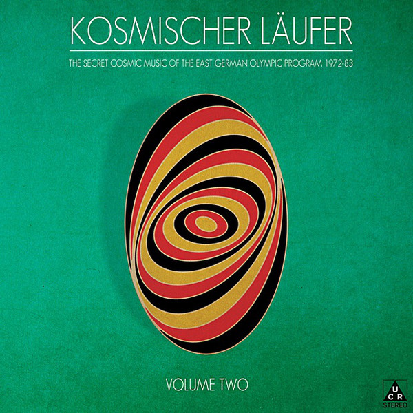 2014 - Kosmischer Läufer - The Secret Cosmic Music Of The East German Olympic Program 1972-83 - Volume 2