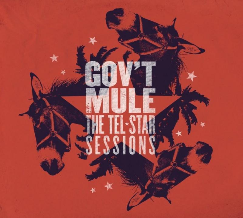 Gov&#8217;t Mule - The Tel-Star Sessions