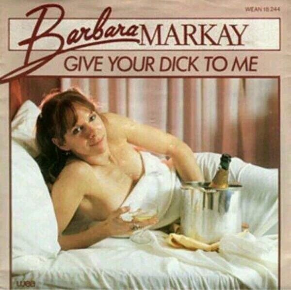 Barbara Markay - Give Your Dick To Me