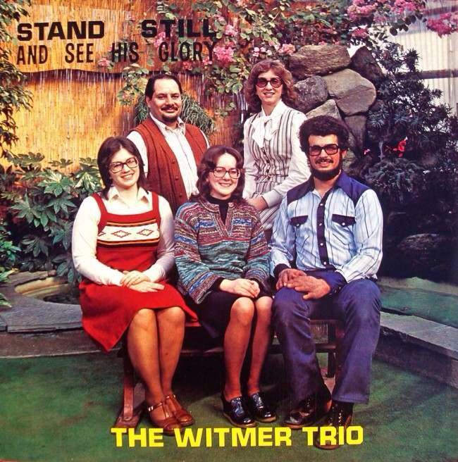 The Witmer Trio - Stand Still and See His Glory