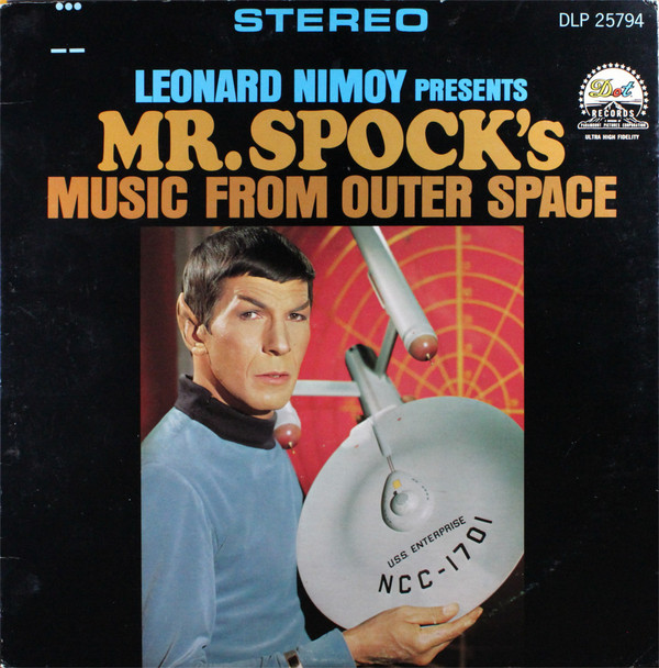 1967 Leonard Nimoy - Mr Spock Presents Music From Outer Space