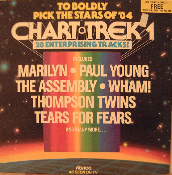 Various - Chart Trek Volumes 1 - To Boldly Pick The Stars Of '84