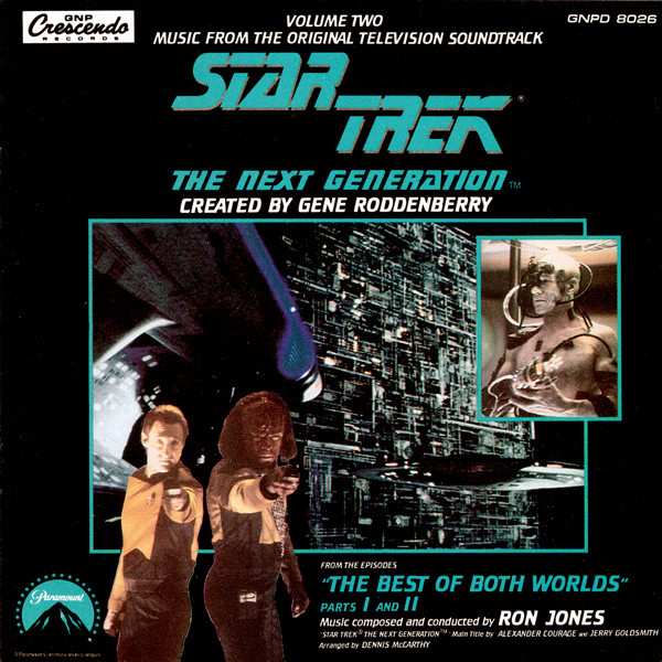 Ron Jones - Star Trek The Next Generation Volume Two The Best Of Both Worlds