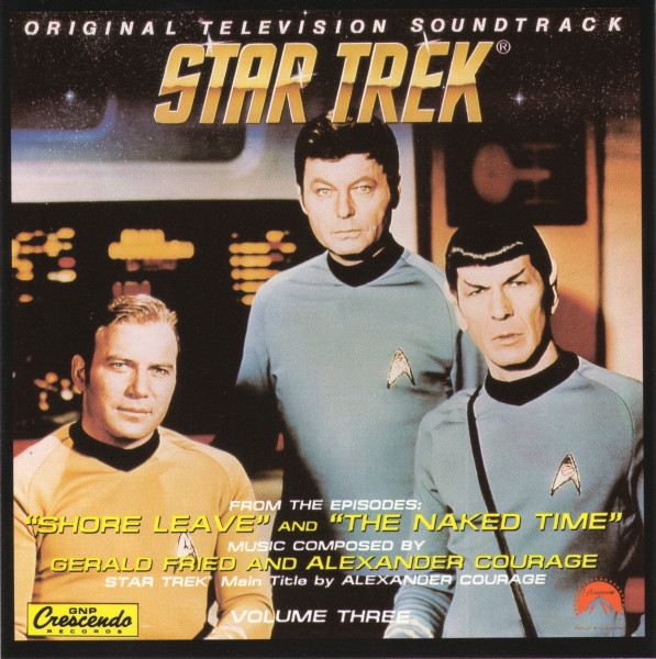 Gerald Fried And Alexander Courage - Star Trek: Original Television Soundtrack (Volume Three)
