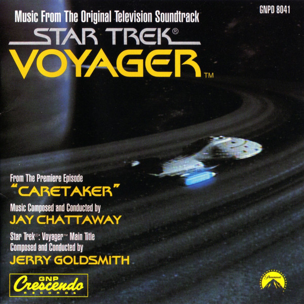 Jay Chattaway and Jerry Goldsmith - Star Trek Voyager