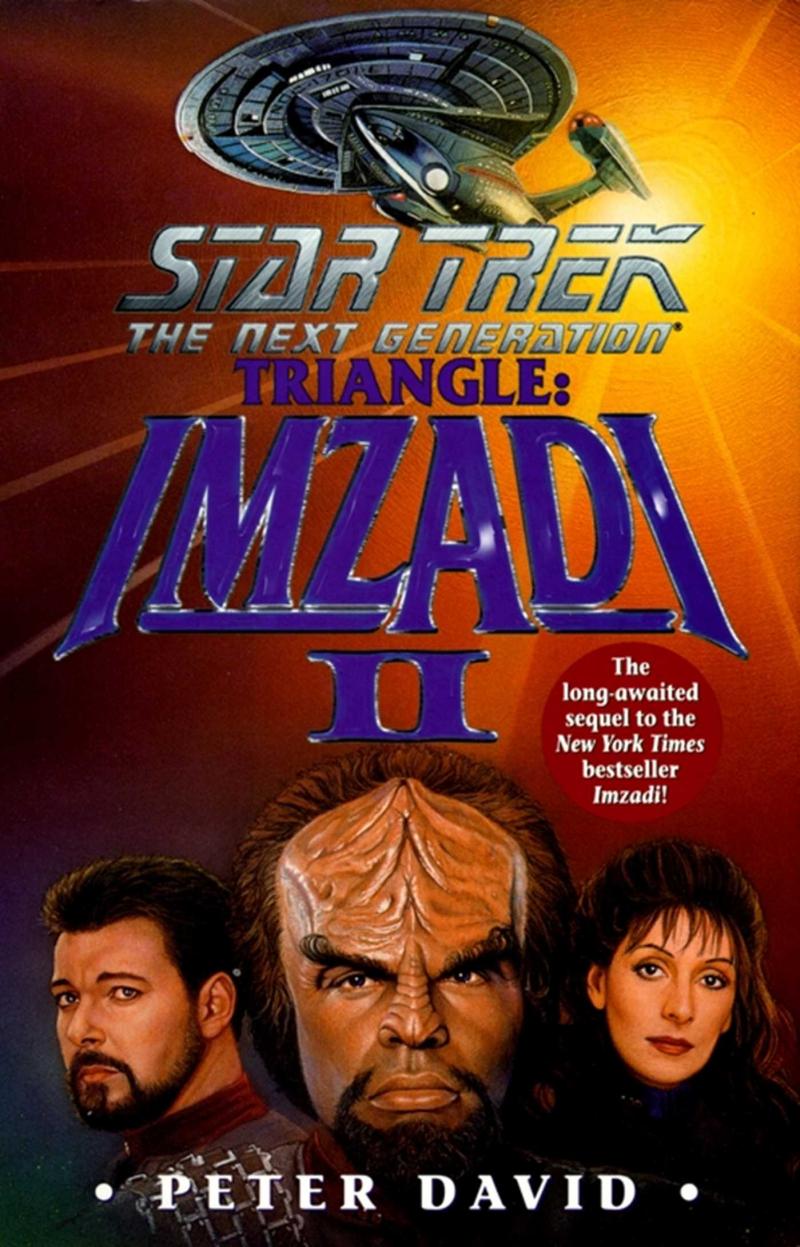 Peter David - Star Trek The Next Generation - Triangle Imzadi II