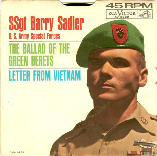 SSgt Barry Sadler - The Ballad of the Green Berets