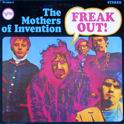 Mothers of Invention - Freak Out