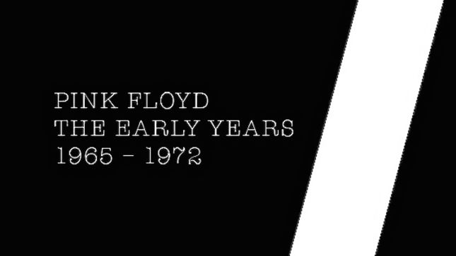 Pink Floyd - The Early Years 1965 - 1972