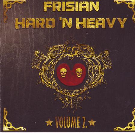 Frisian Hard 'N Heavy Volume 2