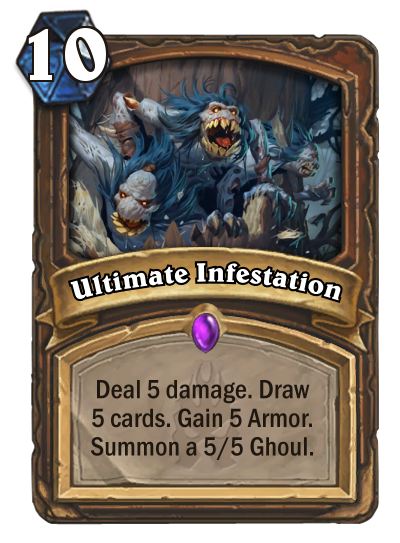 Ultimate Infestation Hearthstone