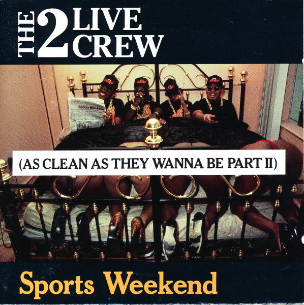 Sports Weekend: As Clean As They Wanna Be, Pt. 2 (1991)