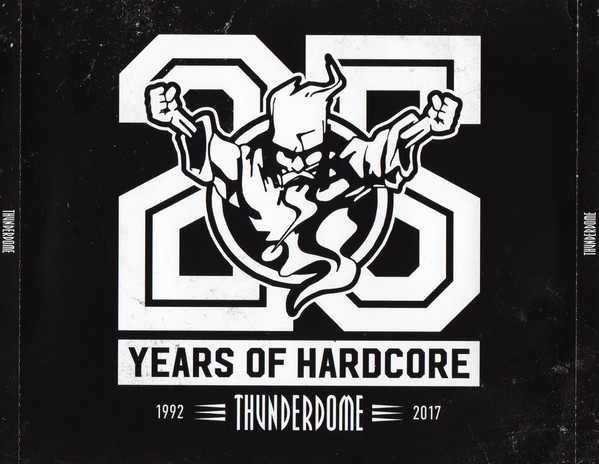 Various - Thunderdome - 25 Years of Hardcore