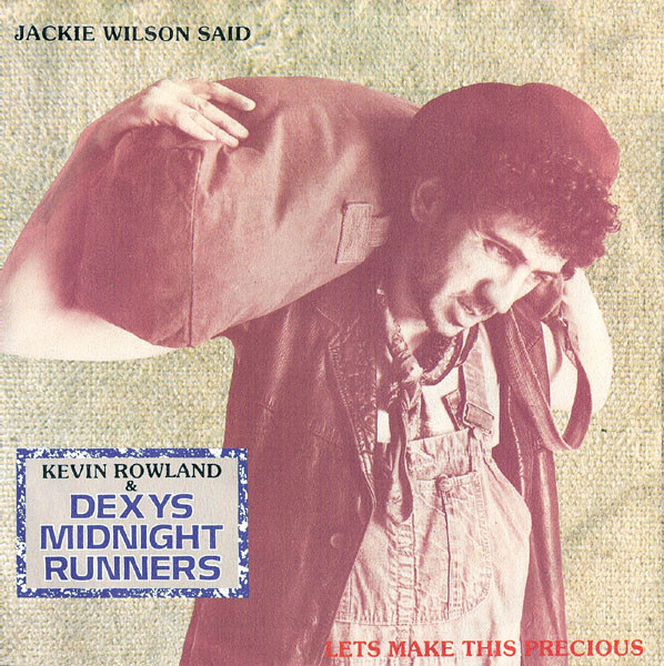 Dexy's Midnight Runners - Jackie Wilson Said (I'm in Heaven When You Smile)