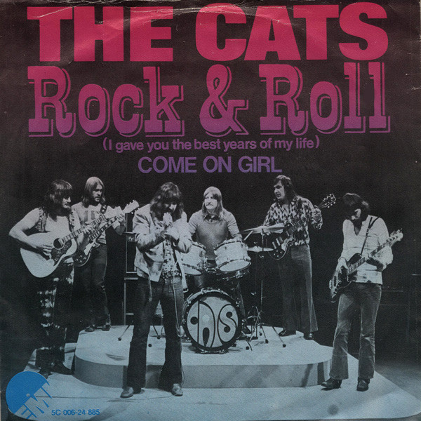 The Cats - Rock 'n' Roll (I Gave You The Best Years Of Life)