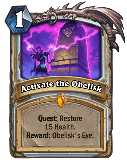 Activate the Obelisk Hearthstone