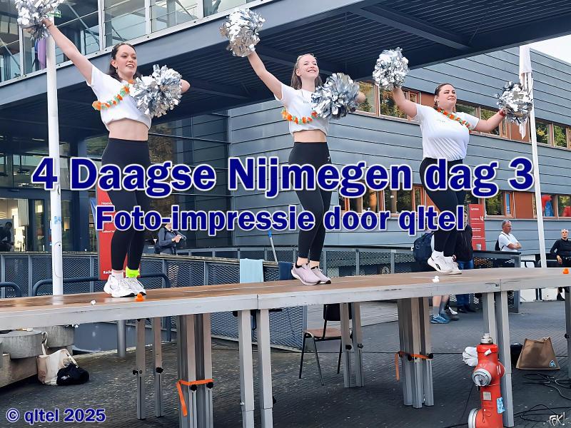 De 4 Daagse Nijmegen -  Dag 3 : de dag van Groesbeek -1