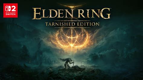 Elden Ring Tarnished Edition Elden Ring Tarnished Edition