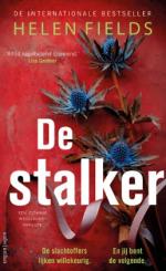 De stalker - Helen Fields (Foto: Omslag Connie Woolwine-reeks – Helen Fields (Ambo|Anthos uitgevers))